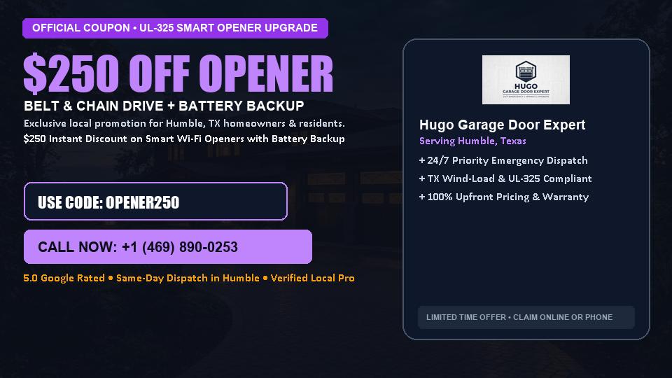 $250 OFF Smart Wi-Fi Garage Door Opener Installation in Humble, TX - Hugo Garage Door Expert